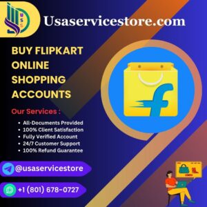 BUY FLIPKART ONLINE SHOPPING ACCOUNTS