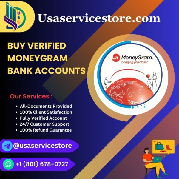 Buy Verified MoneyGram Accounts